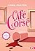 Café Corsé: Romance - Prix ...