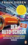 Der Auto-Schock: ...