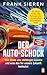 Der Auto-Schock: Wie China uns abhängen konnte und was das für unsere Zukunft bedeutet - Ein Blick hinter die Kulissen der chinesischen Innovationskraft (German Edition)