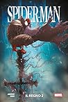 Spider-Man - Il Regno 2 (Italian Edition)