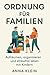 Ordnung für Familien: Aufrä...