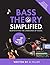 Bass Theory Simplified: Dem...