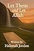 Let Them and Let Allah