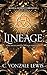 Lineage by C. Vonzale Lewis