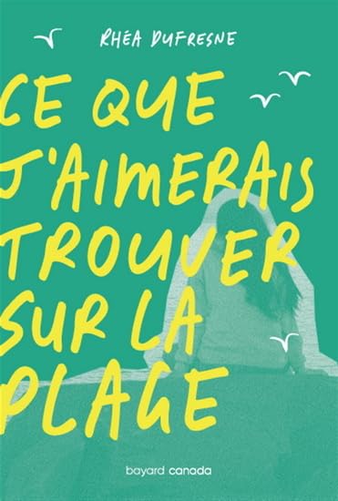CE QUE J'AIMERAIS TROUVER SUR LA PLAGE (Paperback)