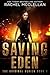 Eden retten: Ein dystopischer Roman (die Originalserie 3) (German Edition)