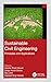 Sustainable Civil Engineering by Varinder S. Kanwar