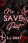 No Save Point