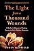 The Light from a Thousand W...