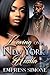 Loving on a New York Hustla
