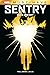 Sentry: Chi è Sentry?. Marvel Must-Have