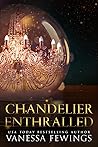 Chandelier Enthralled by Vanessa Fewings