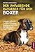 Der Umfassende Ratgeber Für Den Boxer by Ruth Shirk