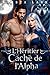 L'Héritier Caché de l'Alpha: Une Romance Interdite Ennemis à Amants Loup Garou Métamorphe Suppliante (L’Alpha Rejeté Exige t. 2) (French Edition)