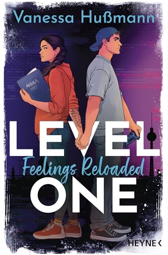 Level One: Feelings Reloaded (Die Levels-Reihe, #1)