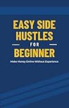 Easy Side Hustles...