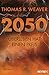 2050 – Überleben hat einen Preis: Roman (German Edition)