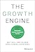 The Growth Engine: A Guide ...