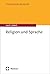 Religion und Sprache (Studi...