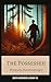 The Possessed by Fyodor Dostoevsky