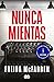 Nunca mientas by Freida McFadden