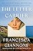 The Letter Carrier: the sweeping international bestseller of one woman loved by two brothers