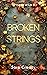 Broken Strings: Wynter Wild...