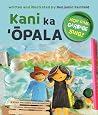 Kani ka ʻŌpala: H...