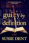 Guilty by Definition