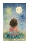 Dentro de la Luna...