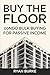Buy the Floor: Condo Bulk B...