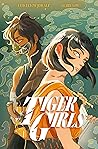 Tiger Girls by Felicia Low-Jimenez