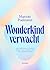 Wonderkind verwacht: Van me...