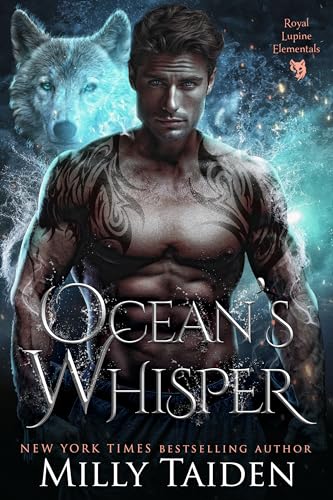 Ocean's Whisper (Royal Lupine Elementals Book 3)