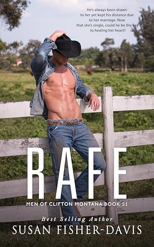Rafe Men of Clifton, Montana Book 51 (Kindle Edition)