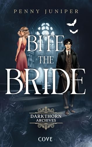Bite the Bride (Darkthorn Archives, #1)