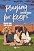 Playing for keeps - Quando non è solo un gioco (Leggereditore) (Italian Edition)
