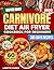THE SUPER EASY CARNIVORE DI...