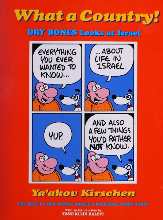 What a Country! Dry Bones Looks at Israel