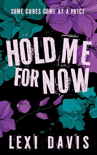 Hold Me For Now (Kindle Edition)