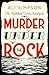 Murder Under The Rock: The ...