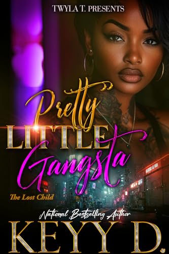 Pretty Little Gangsta 3 (Finale): The Lost Child