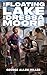 The Floating Lake of Dressa Moore A Humorous Fantasy Adventure by George Allen Miller