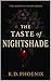 The Taste Of Nightshade by K.D. Phoenix