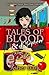 Tales of Blood & Mayhem: An...