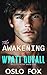The Awakening of Wyatt Duva...