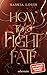 How to Fight Fate (Fate Dilogie, #1)