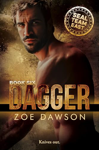Dagger (SEAL Team EAST, #6)