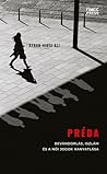 Préda - Bevándorl...