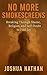 No more smokescreens: Break...